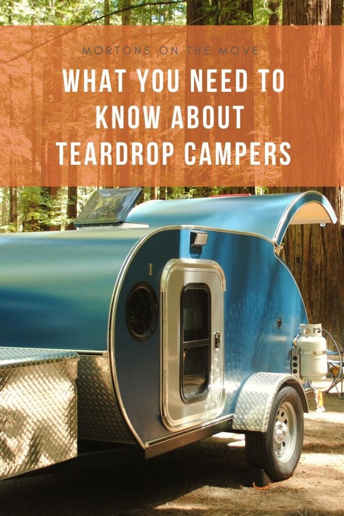 Teardrop Campers: What You Need to Know